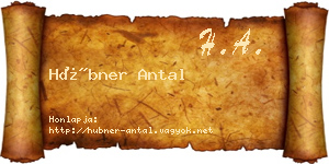 Hübner Antal névjegykártya